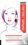 Henly, Joanna - Pocket Art: Portrait Drawing - The Quick Guide to Mastering Technique and Style