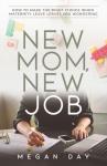 Day, Megan - New Mom, New Job
