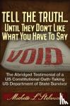 Stefanick, Michelle Laureen - Tell the Truth ... Until They Don't Like What You Have To Say