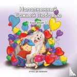 De Bezenac, Agnes - Наполненный Божьей Любовью - 1 Коринфянам 13