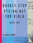 Harvey, Cassia - Double Stop Beginnings for Viola, Book One
