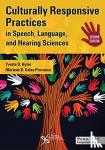 Hyter, Yvette D., Salas-Provance, Marlene B. - Culturally Responsive Practices in Speech, Language, and Hearing Sciences, Second Edition