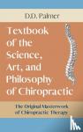 Palmer, D D - Text-Book of the Science, Art and Philosophy of Chiropractic/The Chiropractor's Adjuster