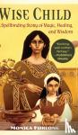 Furlong, Monica - Wise Child