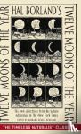 Borland, Hal - Hal Borland's - Twelve Moons of the Year