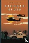 Kendel, Paul - Baghdad Blues