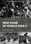 Bulanda, Susan - Military Dogs of World War II