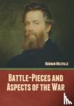Melville, Herman - Battle-Pieces and Aspects of the War
