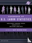  - Handbook of U.S. Labor Statistics 2022