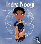 Nhin, Mary - Indra Nooyi - A Kid's Book About Trusting Your Decisions