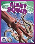 Lim, Angela - Giants of the Sea: Giant Squid