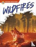 Ransom, Candice - Severe Weather: Wildfires