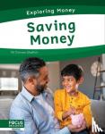 Stratton, Connor - Exploring Money: Saving Money