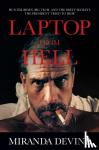 Devine, Miranda - Laptop from Hell