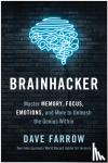 Farrow, Dave - Brainhacker