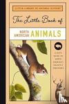 EVERETT, FORREST - LITTLE BOOK OF NORTH AMERICAN ANIMALS