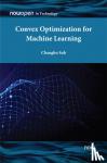 Suh, Changho (KAIST, South Korea) - Convex Optimization for Machine Learning