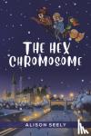 Seely, Alison - The Hex Chromosome
