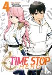 Mitsunaga, Yasunori - Time Stop Hero Vol. 4