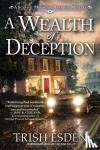Esden, Trish - A Wealth Of Deception