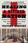 Adrienne, Carole - Healing a Divided Nation