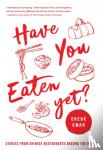 Kwan, Cheuk - Have You Eaten Yet