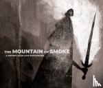 Love, Jeffrey Alan - The Mountain of Smoke