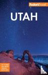 Fodor's Travel Guides - Fodor's Utah - With Zion, Bryce Canyon, Arches, Capitol Reef and Canyonlands National Parks