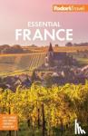 Fodor's Travel Guides - Fodor's Essential France