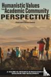  - Humanistic Values from Academic Community Perspective