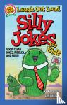 Whiting, Vicki - Laugh Out Loud Silly Jokes for Kids - Good, Clean Jokes, Riddles, and Puns!