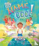 Sacre, Antonio - My Name Is Cool