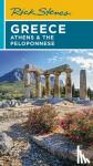 Hewitt, Cameron, Openshaw, Gene, Steves, Rick - Rick Steves Greece: Athens & the Peloponnese (Seventh Edition)