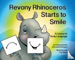 Bardina, Patricia, Burgess, Joanne - Revony Rhinoceros Starts to Smile