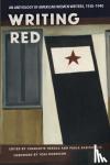  - Writing Red - An Anthology of American Women Writers, 1930-1940