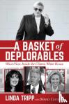 Tripp, Linda - A Basket of Deplorables