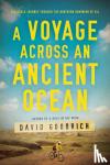 Goodrich, David - A Voyage Across an Ancient Ocean - A Bicycle Journey Through the Northern Dominion of Oil