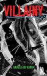 Abi-Karam, Andrea - Villainy