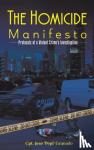 Granado, Cpt Jose 'pepi' - The Homicide Manifesto