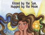 KAITLYN MCGAULEY - KISSED BY THE SUN HUGGED BY THE MOON