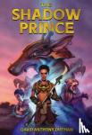 Durham, David Anthony - The Shadow Prince