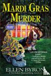 Byron, Ellen - Mardi Gras Murder