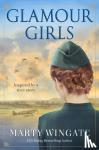 Wingate, Marty - Glamour Girls - A Novel