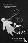 Thrace, Mischa - Bury the Lead
