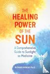 Hobday, Richard - The Healing Power of the Sun