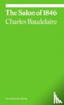 Baudelaire, Charles, Fried, Michael - The Salon of 1846