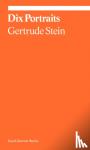 Stein, Gertrude, Tillman, Lynne - Dix Portraits