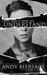 Biersack, Andy - They Don't Need to Understand - Stories of Hope, Fear, Family, Life, and Never Giving In