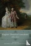 - English Theatrical Anecdotes, 1660-1800