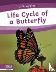 Gaertner, Meg - Life Cycles: Life Cycle of a Butterfly